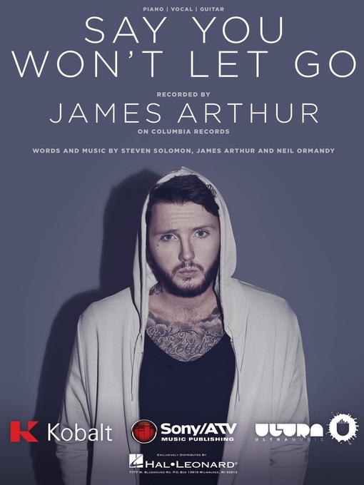 Title details for Say You Won't Let Go Sheet Music by James Arthur - Available